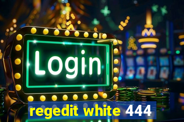 regedit white 444